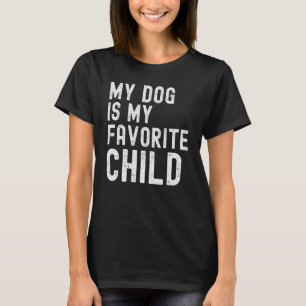 Mein Hund ist mein Lieblingshunde und Hundebesitze T-Shirt