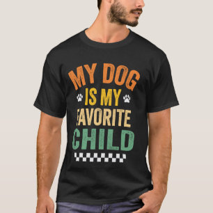 Mein Hund ist mein Lieblingskind Lustiger Hunde Li T-Shirt