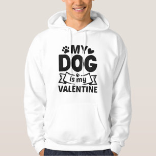 Mein Hund ist mein Valentine Hoodie