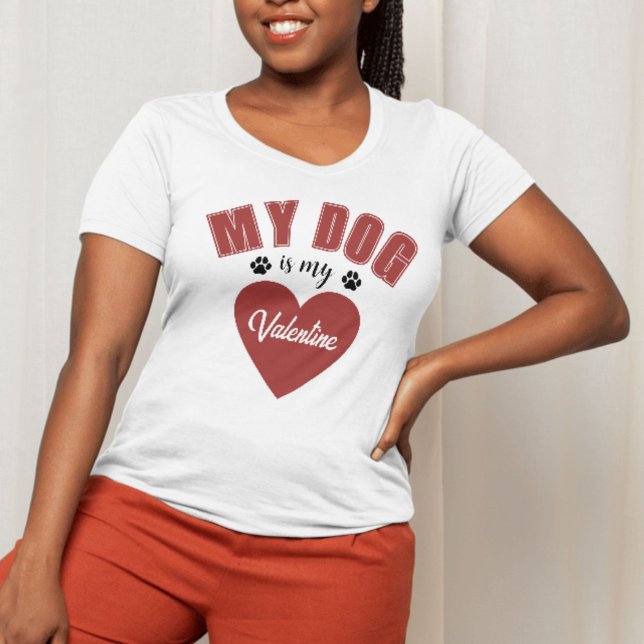 Mein Hund ist mein Valentinhund Lover T - Shirt (Von Creator hochgeladen)