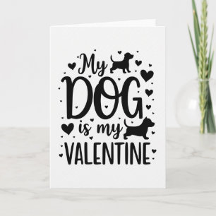 Mein Hund ist mein Valentinskarten Karte