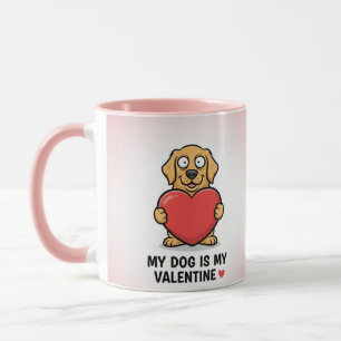 Mein Hund ist mein Valentinstag Lustiger Pet Lover Tasse