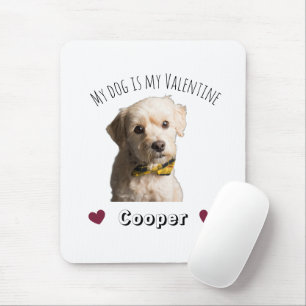 Mein Hund ist mein Valentinstag – Personalisiertes Mousepad