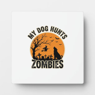 Mein Hund jagt Zombies Vintage Halloween Hund Desi Fotoplatte