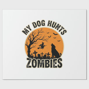 Mein Hund jagt Zombies Vintage Halloween Hund Desi Geschenkpapier