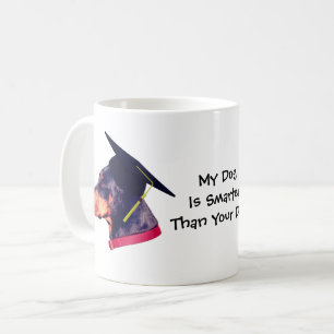Mein Hund klüger als dein Doberman Funny Kaffeetasse
