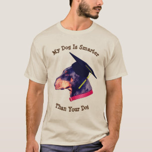 Mein Hund klüger als dein Doberman Funny T-Shirt