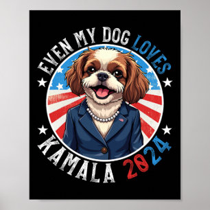 Mein Hund Lieben Kamala 2024 Shih Tzu Lover Funny  Poster