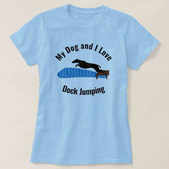 Mein Hund und ich Liebe Dock Jumping McNab T-Shirt (Design vorne)