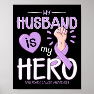 Mein Husbynd ist mein Held-Bauchspeicheldrüsenkreb Poster