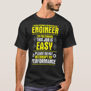 Mein Ingenieur für Leistungsmessung T-Shirt