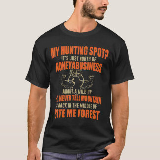 Mein Jagdrevier Bite Me Forest Funny Retro Neuheit T-Shirt