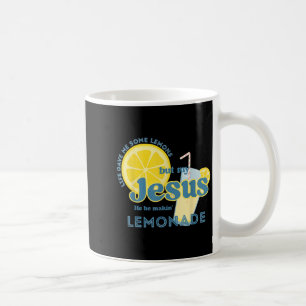 Mein Jesus macht Lemonade zum Christlichen Funny F Kaffeetasse
