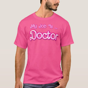 Mein Job ist Doktor Pink Retro Medizin Dr Frauen S T-Shirt