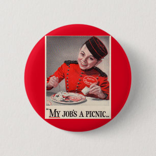 Mein Job ist ein Picknick Button