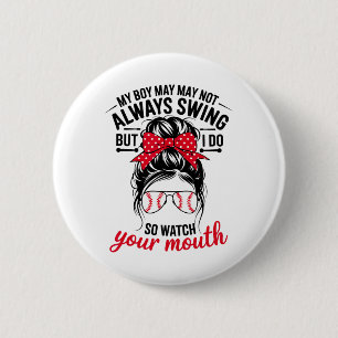 Mein Junge mag nicht immer schwingen, aber ich sch Button
