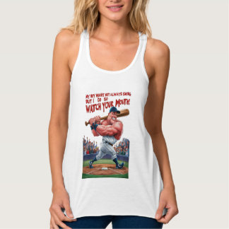 Mein Junge mag nicht immer schwingen, aber ich tue Tank Top