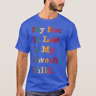 Mein Jurist ist mein Lieblingskind 3 T-Shirt