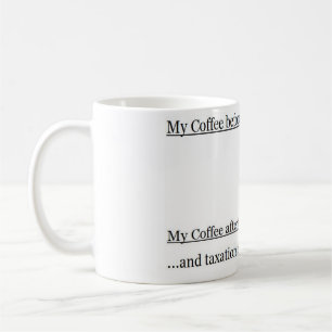 Mein Kaffee und Steuern Tasse