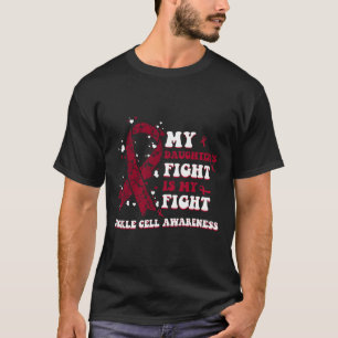 Mein Kampf meiner Tochter ist mein Kampf Sichelzel T-Shirt
