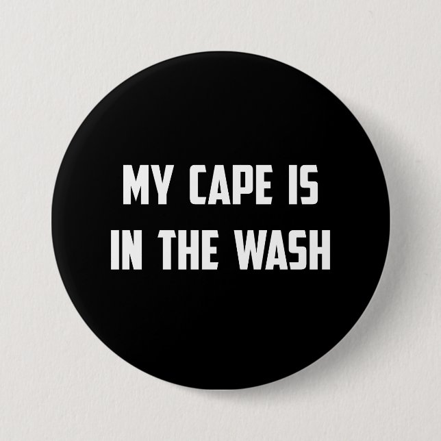 Mein Kap ist in der Wäsche Button (Vorderseite)