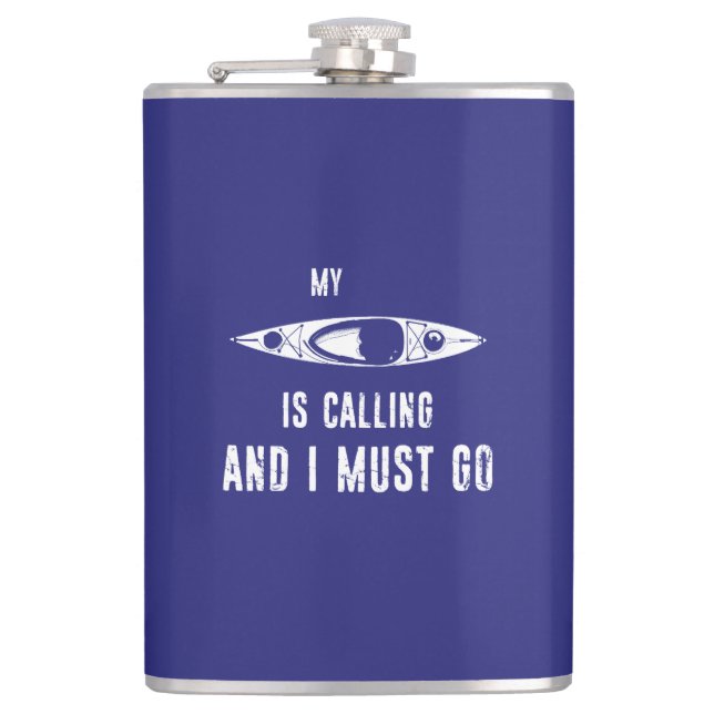 Mein Kayak ruft und ich muss gehen Flachmann (Vorderseite)