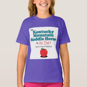 Mein Kentucky-Gebirgssattel-Pferd ist- alles das! T-Shirt
