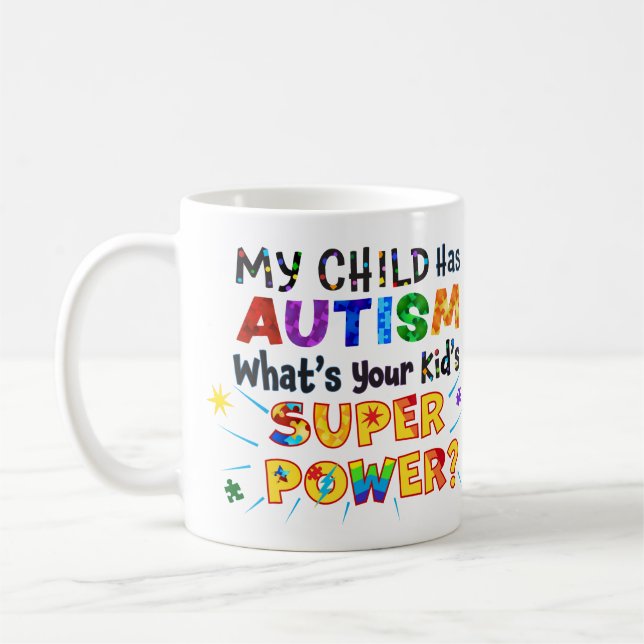 Mein Kind hat AUTISMUS Was ist der SUPER-POWER dei Kaffeetasse (Links)