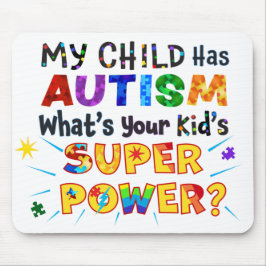 Mein Kind hat AUTISMUS Was ist der SUPER-POWER dei Mousepad