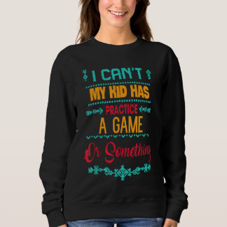 Mein Kind hat einen Spielfußball-Sargastic Joke tr Sweatshirt
