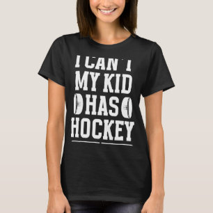 Mein Kind Hat Hockey-Mama Eines Hockeyspielers Eis T-Shirt