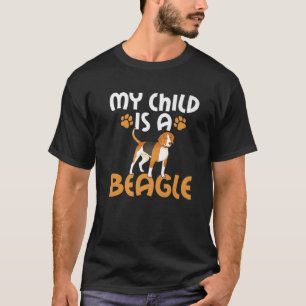 Mein Kind ist Besitzer eines Beagle Mama Beagle Va T-Shirt