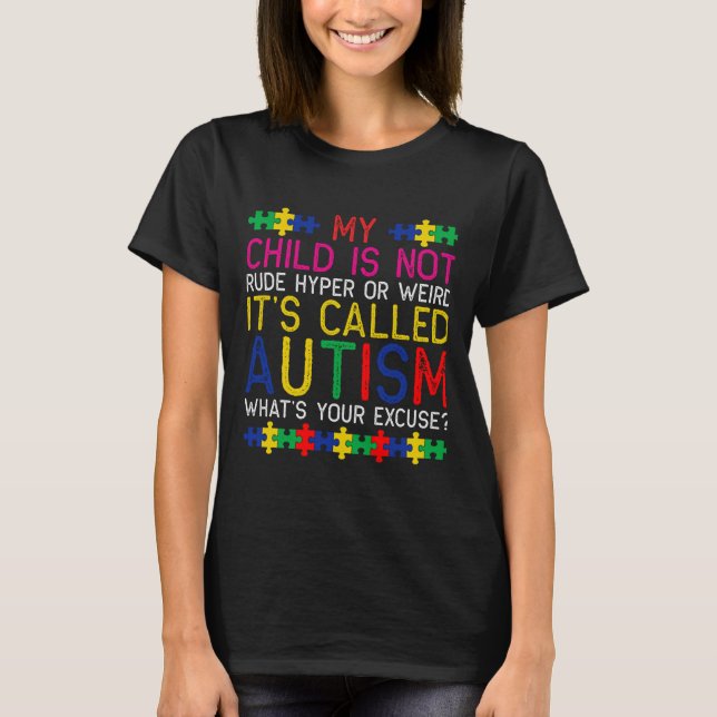 Mein Kind ist nicht undurchsichtig Hyper oder selt T-Shirt (Vorderseite)