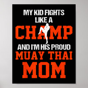 Mein Kind kämpft wie ein Champion und ich bin sein Poster