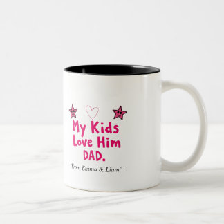 Mein Kinder Lieben Ihn Tasse Personalisiert Lustig
