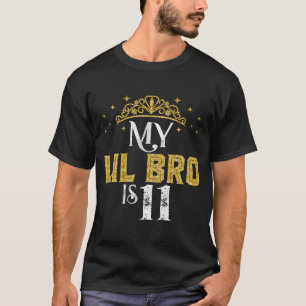 Mein kleiner Bruder ist 11 Jahre alt 2012 11. Gebu T-Shirt