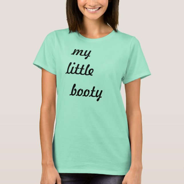 mein kleiner Hintern T-Shirt (Vorderseite)