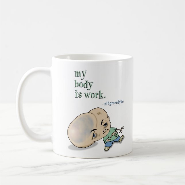 Mein Körper ist Arbeit Tasse (Links)