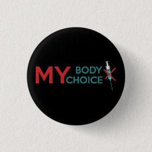 Mein Körper ist meine Wahl, Impfstoff Button