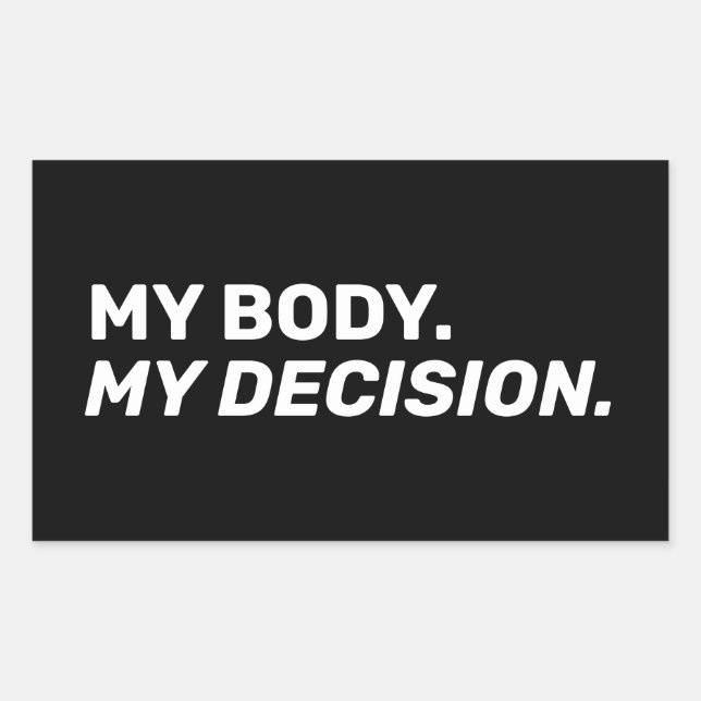 Mein Körper meine Entscheidung minimalistisch Schw Rechteckiger Aufkleber (Vorderseite)