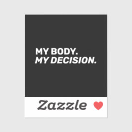 Mein Körper meine Entscheidung minimalistisch weiß Aufkleber