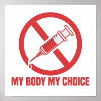 Mein Körper meine Wahl Anti-Impfstoff-Nadel