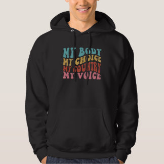 Mein Körper Meine Wahl Mein Land Meine Stimme Frau Hoodie