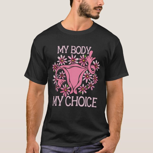 Mein Körper meine Wahl Pro-Choice Middle Finger Ut T-Shirt (Vorderseite)