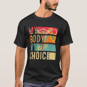 Mein Körper Meine Wahl Us Flagge Feministische Fra T-Shirt