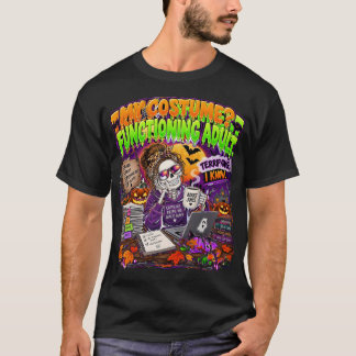 Mein Kostüm Funktionierender Erwachsener Erschreck T-Shirt
