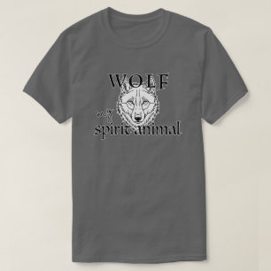 Mein Krafttier ist der Wolf   Stärke & Freiheit T-Shirt
