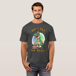 Mein Kuchen, meine Regeln, Dino Boss T-Shirt