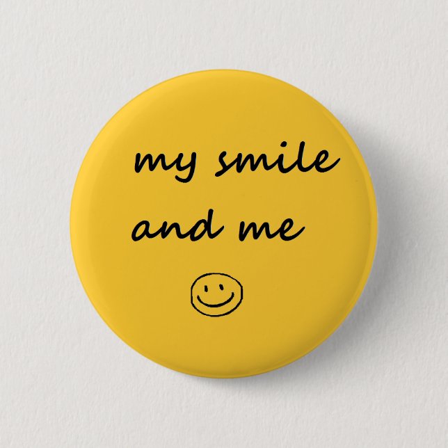 mein Lächeln und ich Button (Vorderseite)