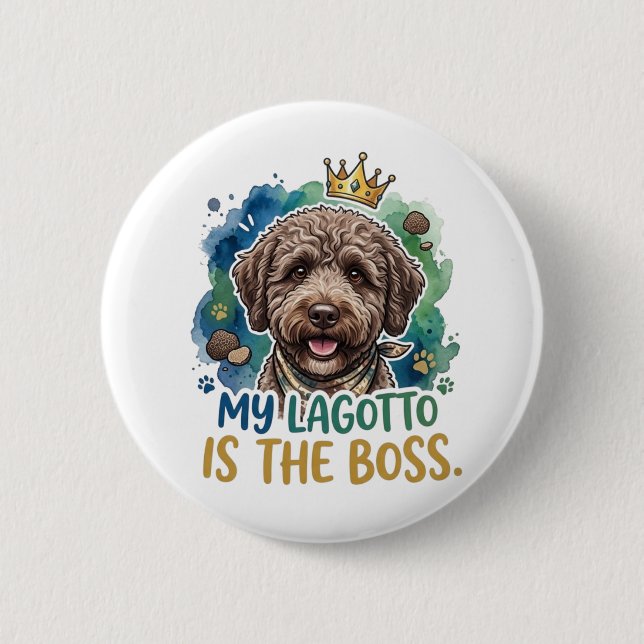 Mein Lagotto ist der Boss Lustiger Hunde-Button-Pi Button (Vorderseite)